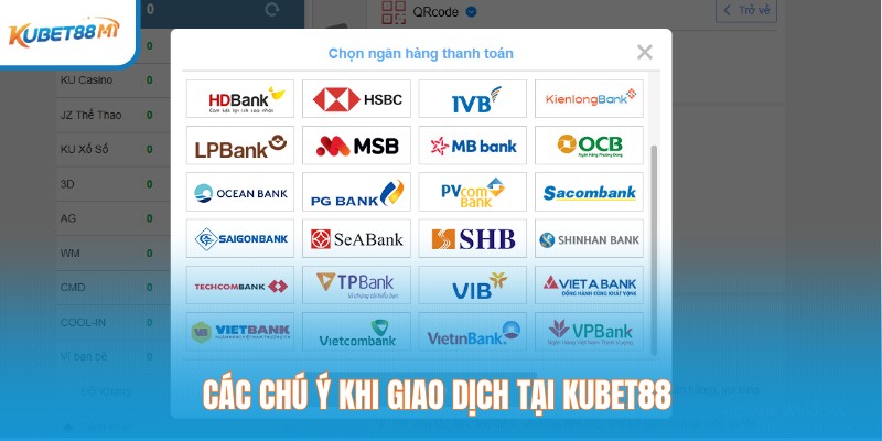 Các chú ý khi giao dịch tại Kubet88